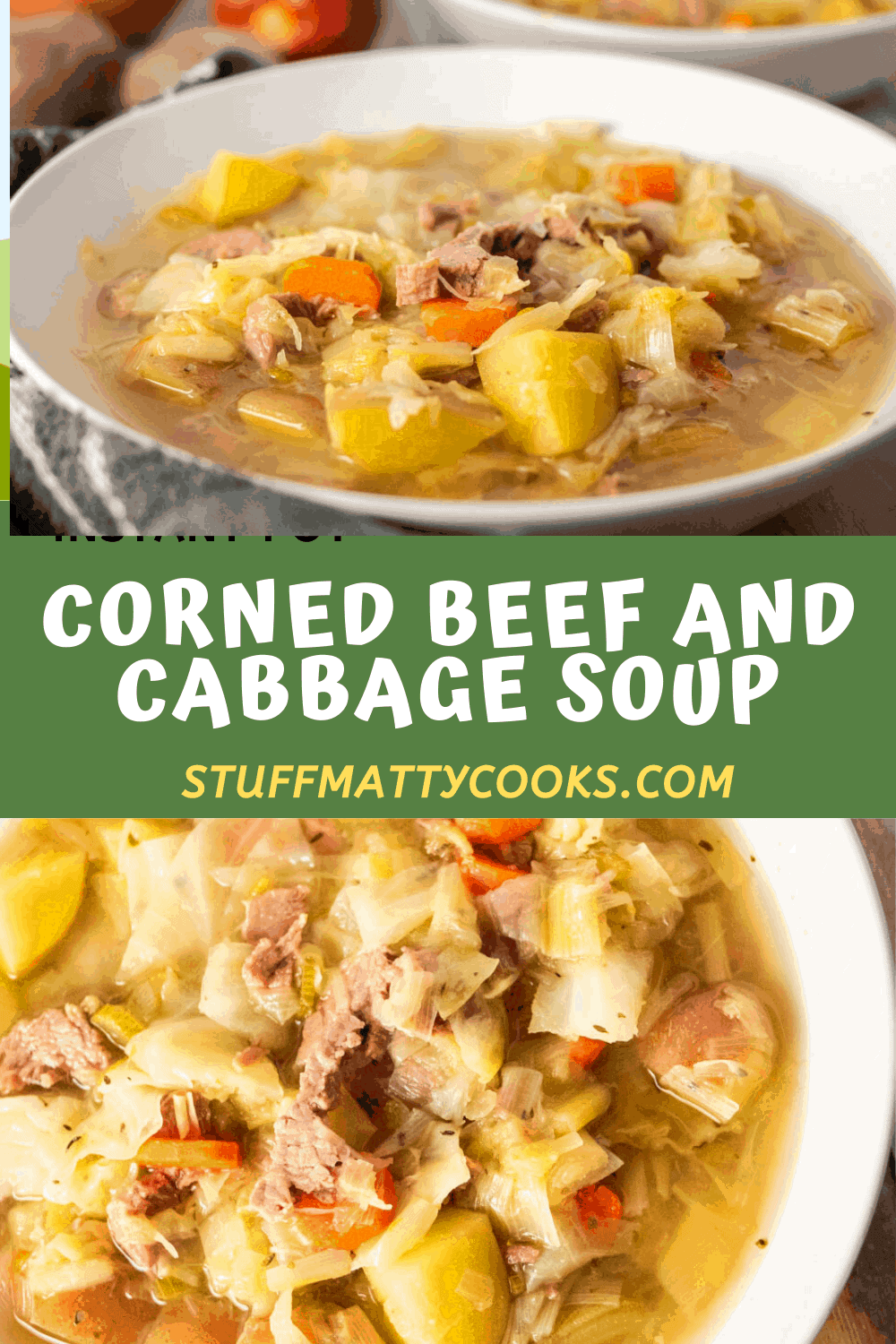 Leftover Corned Beef and Cabbage Soup Recipe Stuff Matty Cooks