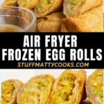 frozen egg rolls in air fryer Pinterest pin