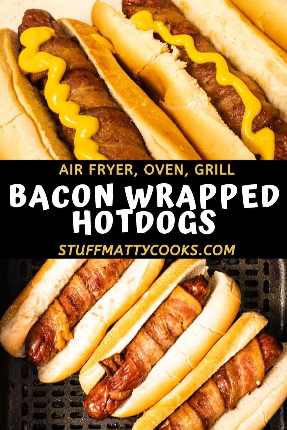 Bacon Wrapped Hot Dogs in Air Fryer (10 Minutes!) Stuff Matty Cooks